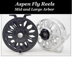 Aspen fly reel, mid and large arbor, made in the USA